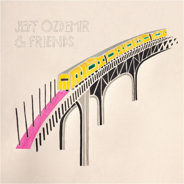  |  Vinyl LP | V/A - Jeff Ozdemir & Friends (2 LPs) | Records on Vinyl