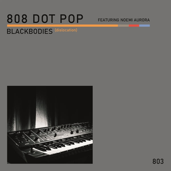 Eight 08 Dot Pop - Blackbodies.. |  7" Single | Eight 08 Dot Pop - Blackbodies.. (7" Single) | Records on Vinyl