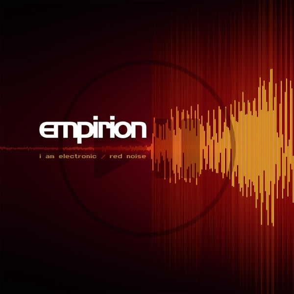  |  Vinyl LP | Empirion - I Am Electronic/ Red Noise (LP) | Records on Vinyl