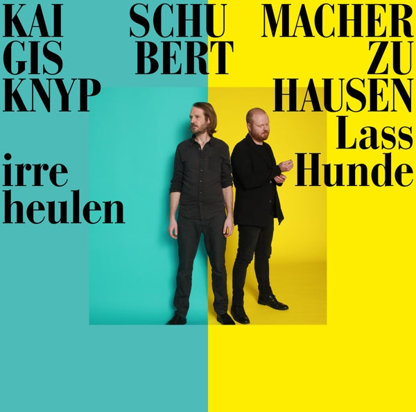  |  Vinyl LP | Knyphausen/Schumacher - Lass Irre Hunde Heulen (LP) | Records on Vinyl