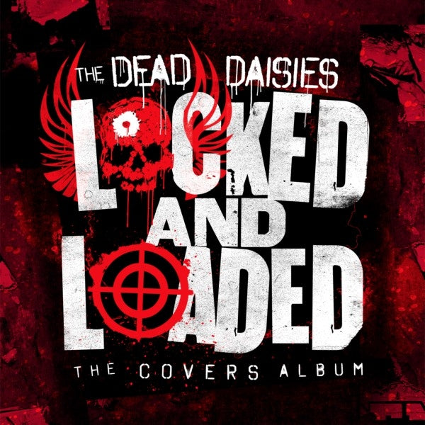 Dead Daisies - Locked And Loaded  |  Vinyl LP | Dead Daisies - Locked And Loaded  (2 LPs) | Records on Vinyl
