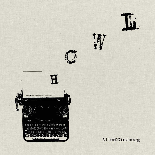 Allen Ginsberg - Reads Howl And..  |  Vinyl LP | Allen Ginsberg - Reads Howl And..  (LP) | Records on Vinyl