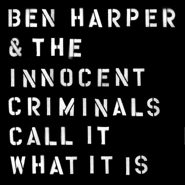 Ben Harper & The Innocen - Call It What It Is |  Vinyl LP | Ben Harper & The Innocen - Call It What It Is (LP) | Records on Vinyl