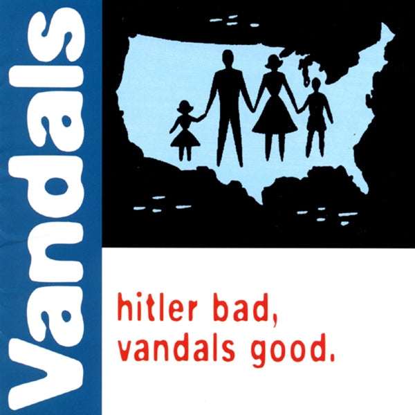  |  Vinyl LP | Vandals - Hitler Bad, Vandals Good (LP) | Records on Vinyl