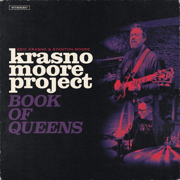  |  Vinyl LP | Eric & Stanton Moore Krasno - Krasno/Moore Project: Book of Queens (LP) | Records on Vinyl