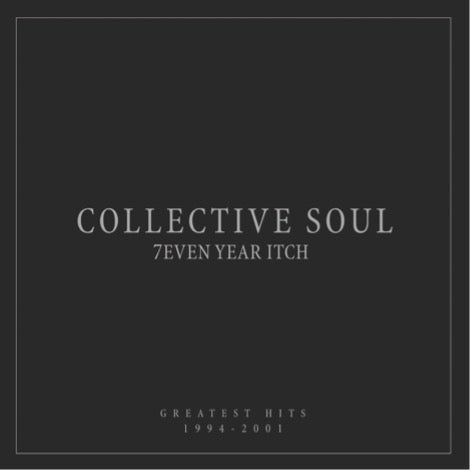  |   | Collective Soul - 7even Year Itch: Greatest Hits, 1994-2001 (LP) | Records on Vinyl
