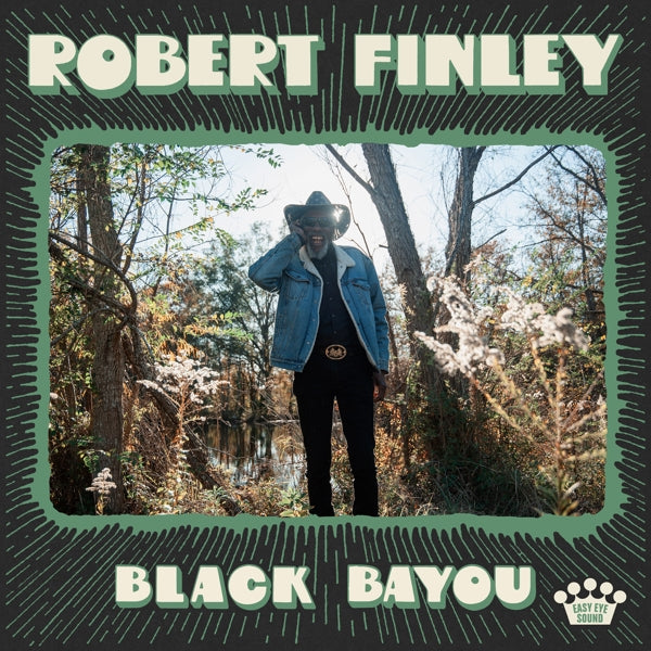  |  Vinyl LP | Robert Finley - Black Bayou (LP) | Records on Vinyl