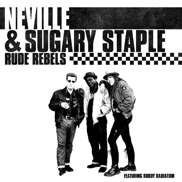 Neville Staple & Sugary - Rude Rebels |  Vinyl LP | Neville Staple & Sugary - Rude Rebels (LP) | Records on Vinyl