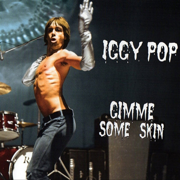 Iggy Pop - Gimme Some..  |  7" Single | Iggy Pop - Gimme Some..  (7 7" Singles) | Records on Vinyl