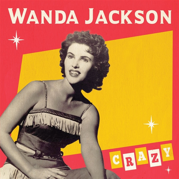 Wanda Jackson - Crazy |  7" Single | Wanda Jackson - Crazy (7" Single) | Records on Vinyl