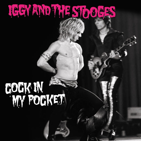  |  7" Single | Iggy & the Stooges - Cock In My Pocket (Single) | Records on Vinyl