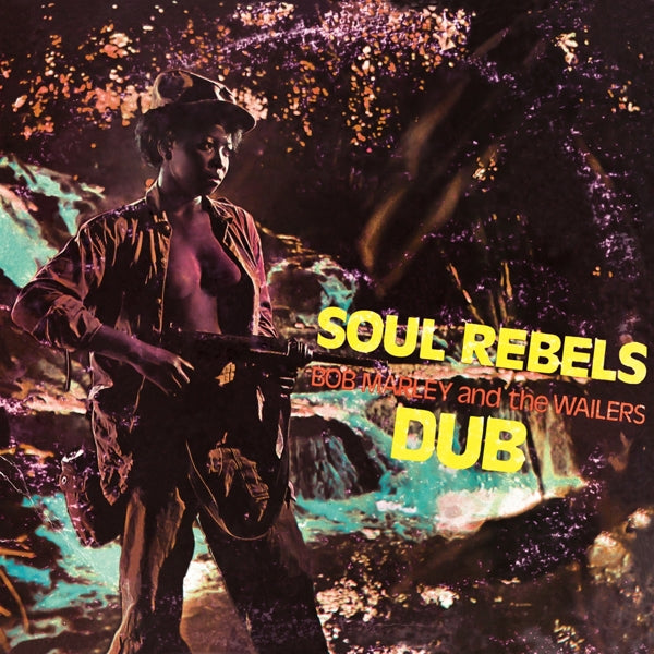  |  Vinyl LP | Bob & the Wailers Marley - Soul Rebels Dub (LP) | Records on Vinyl