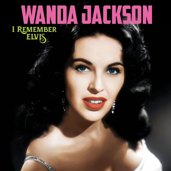  |  Vinyl LP | Wanda Jackson - I Remember Elvis (LP) | Records on Vinyl