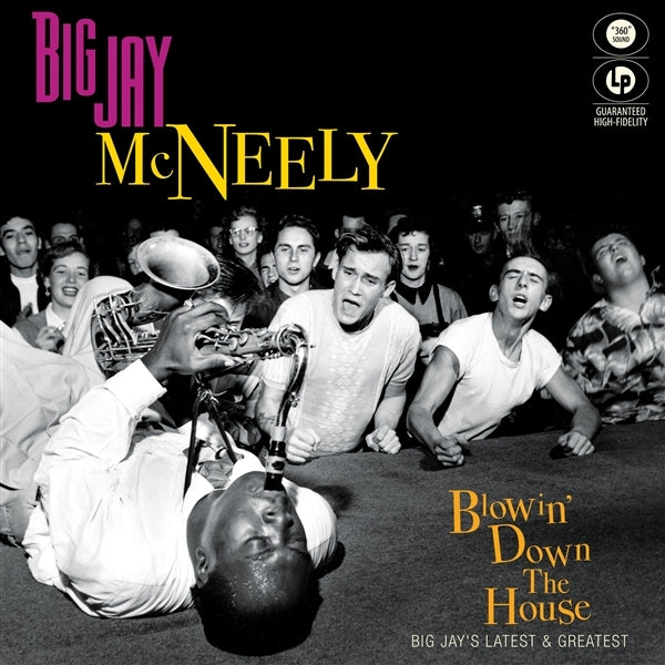  |  Vinyl LP | Big Jay McNeely - Blowin' Down the House- Big Jay's Latest & Greatest (LP) | Records on Vinyl