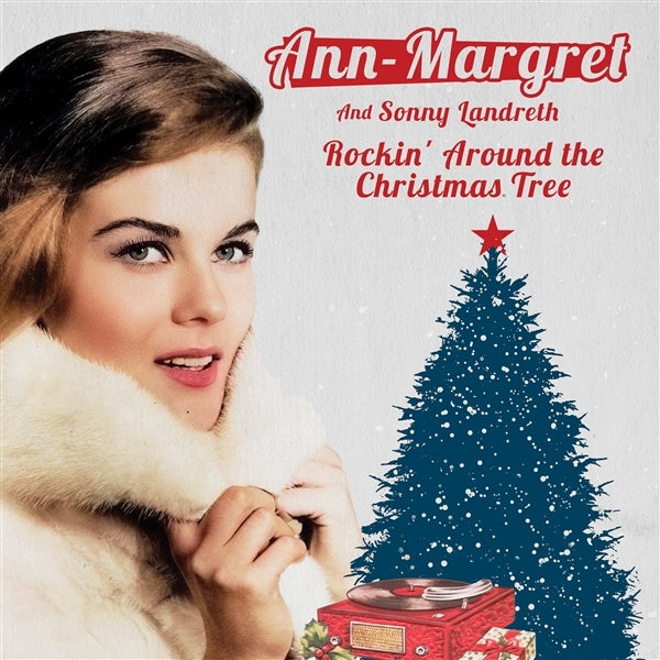  |   | Ann-Margret & Sonny Landreth - Rockin' Around the Christmas Tree (Single) | Records on Vinyl