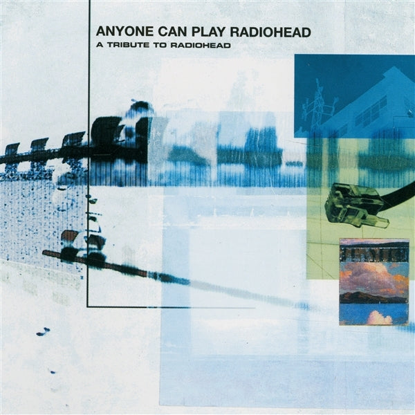  |   | V/A - Anyone Can Play Radiohead (LP) | Records on Vinyl