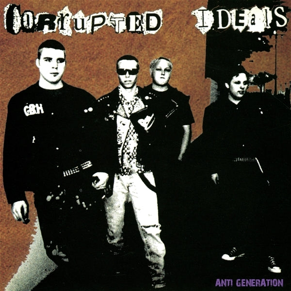  |   | Corrupted Ideals - Anti-Generation (LP) | Records on Vinyl