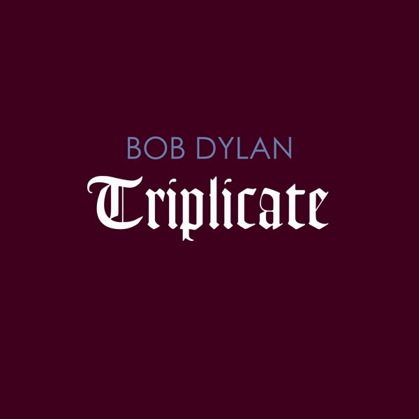  |  Vinyl LP | Bob Dylan - Triplicate (3 LPs) | Records on Vinyl