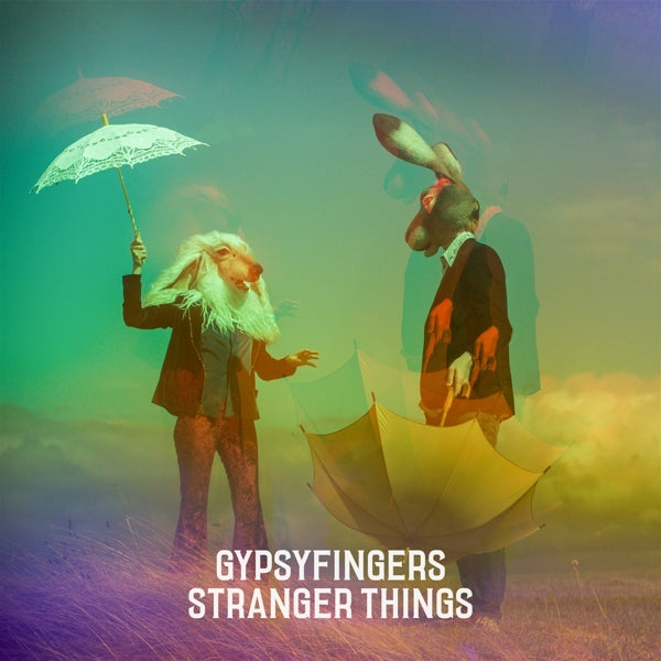 Gypsyfingers - Stranger Things |  Vinyl LP | Gypsyfingers - Stranger Things (LP) | Records on Vinyl