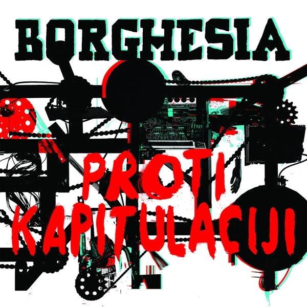 Borghesia - Proti Kapitulaciji |  Vinyl LP | Borghesia - Proti Kapitulaciji (2 LPs) | Records on Vinyl