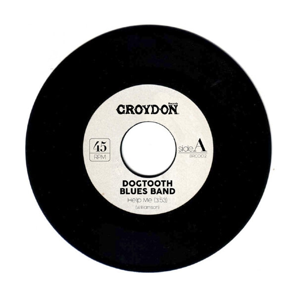 Dogtooth Blues Band - Help Me |  7" Single | Dogtooth Blues Band - Help Me (7" Single) | Records on Vinyl