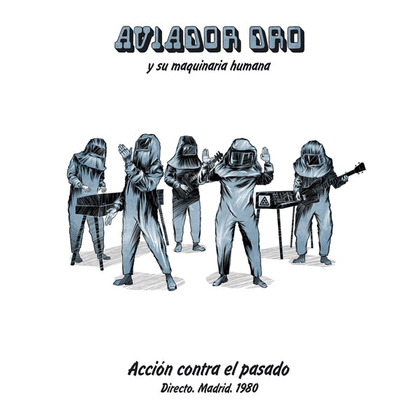 Aviador Dro - Accion Contra El Pasado |  Vinyl LP | Aviador Dro - Accion Contra El Pasado (LP) | Records on Vinyl
