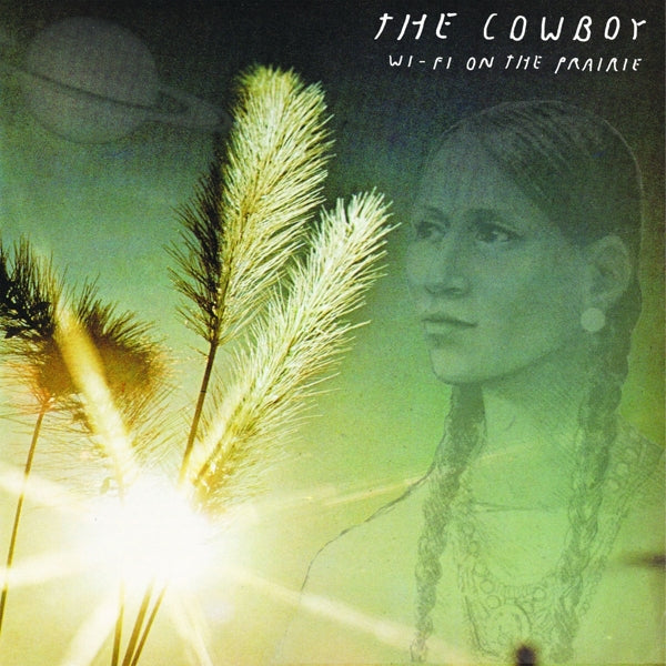 Cowboy - Wifi On The Prairie |  Vinyl LP | Cowboy - Wifi On The Prairie (LP) | Records on Vinyl
