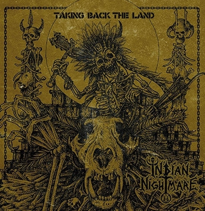  |  Vinyl LP | Indian Nightmare - Taking Back the Land (LP) | Records on Vinyl