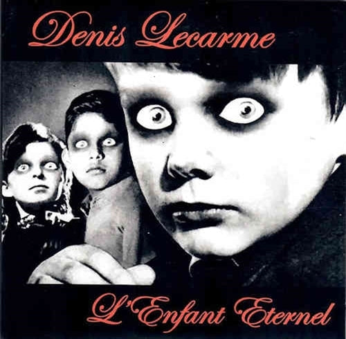 Dennis Lecarme - L'enfant Eternel |  7" Single | Dennis Lecarme - L'enfant Eternel (7" Single) | Records on Vinyl