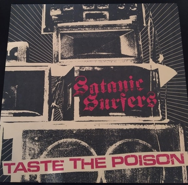 Satanic Surfers - Taste The Poison |  Vinyl LP | Satanic Surfers - Taste The Poison (LP) | Records on Vinyl