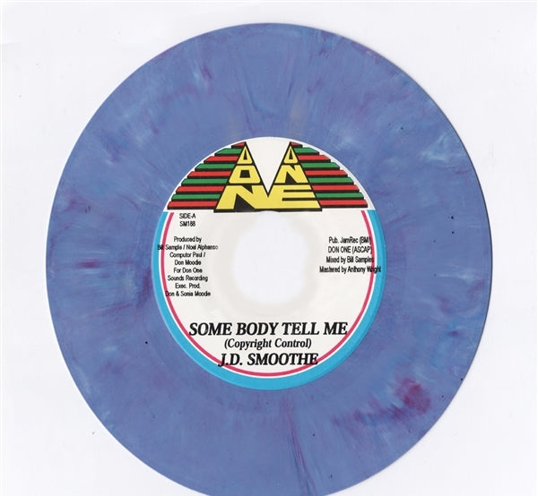  |  7" Single | J.D. Smoothe - Some Body Tell Me/Version (Single) | Records on Vinyl