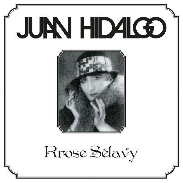 Juan Hidalgo - Rrose Selavy |  Vinyl LP | Juan Hidalgo - Rrose Selavy (LP) | Records on Vinyl