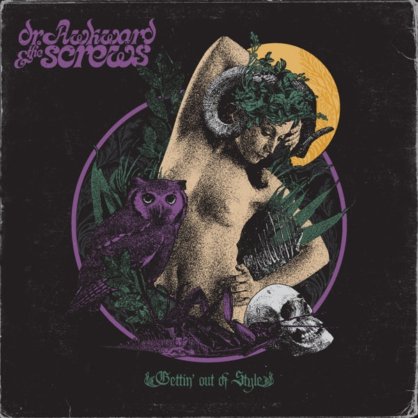  |  Vinyl LP | Dr Awkward and the Screws - Getting Out of Style (LP) | Records on Vinyl