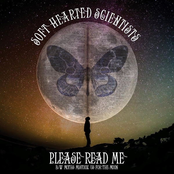  |  7" Single | Soft Hearted Scientists - Please Read Me/Moths Mistook Us For the Moon (Single) | Records on Vinyl