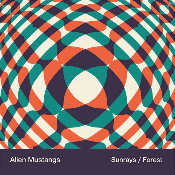  |  7" Single | Alien Mustangs - Sunrays / Forest (Single) | Records on Vinyl