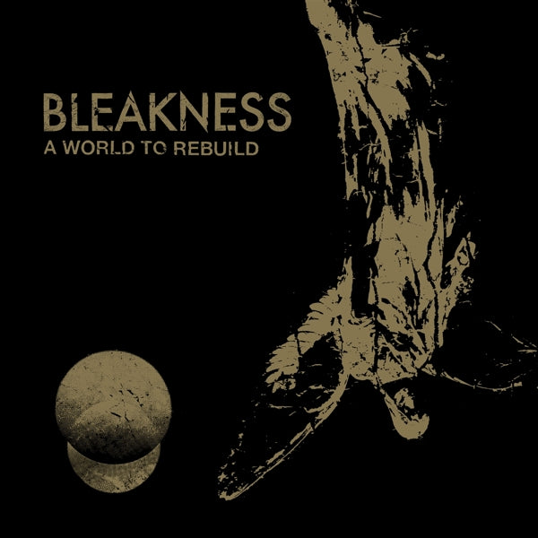  |  Vinyl LP | Bleakness - A World To Rebuild (LP) | Records on Vinyl