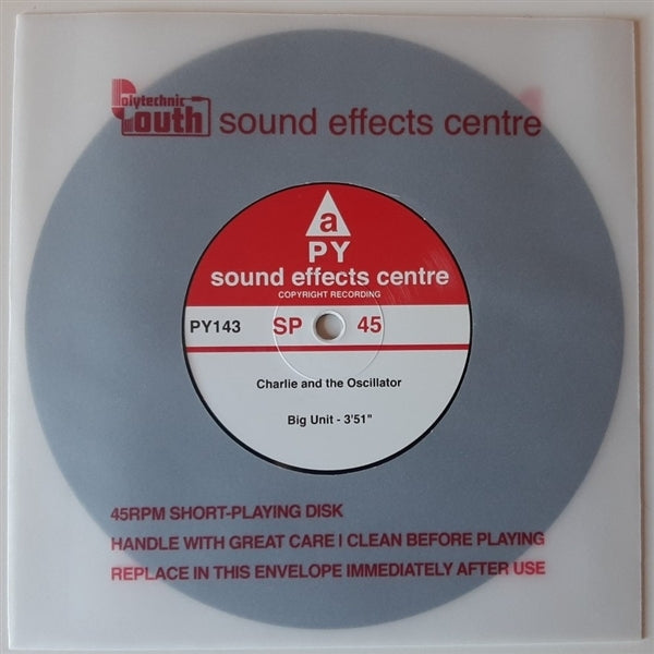  |  7" Single | Charlie and the Oscillator - Big Unit (Single) | Records on Vinyl