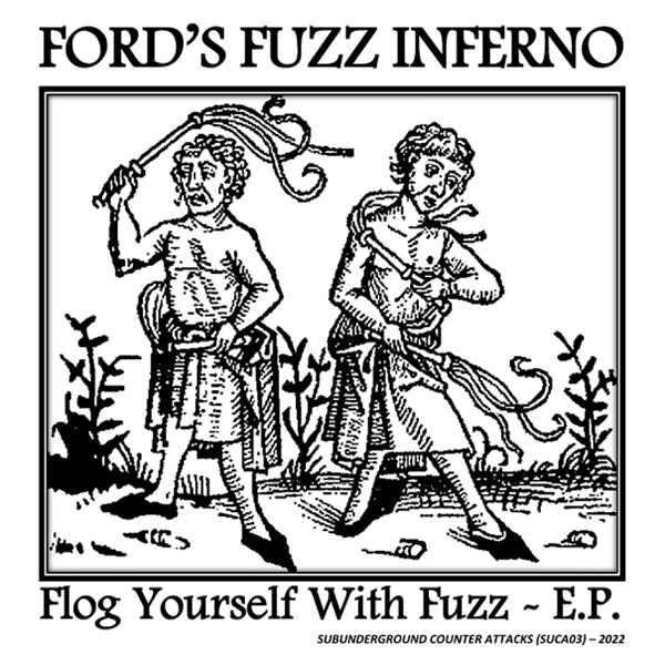  |  7" Single | Ford's Fuzz Inferno - Flog Yourself With Fuzz E.P. (Single) | Records on Vinyl