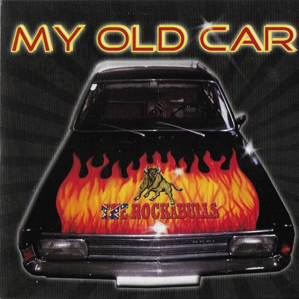  |  7" Single | Rockabulls - My Old Car/Home Alone (Single) | Records on Vinyl