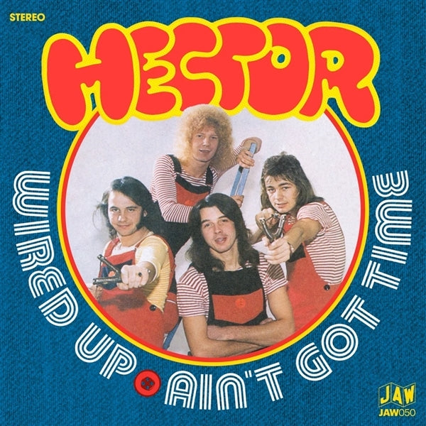  |  7" Single | Hector - Wired Up/Ain't Got Time (Single) | Records on Vinyl