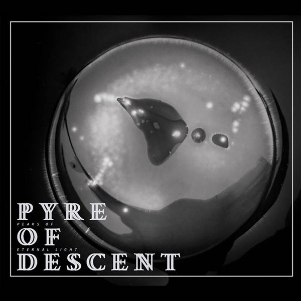  |  Vinyl LP | Pyre of Descent - Peaks of Eternal Light (LP) | Records on Vinyl