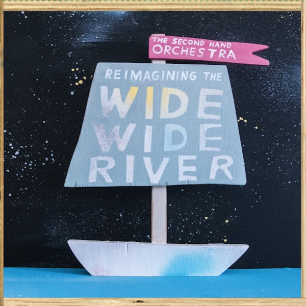  |  Vinyl LP | Second Hand Orchestra - Reimagining the Wide, Wide River (LP) | Records on Vinyl
