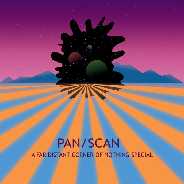  |  Vinyl LP | Pan/Scan - A Far Distant Corner of Nothing Special (LP) | Records on Vinyl