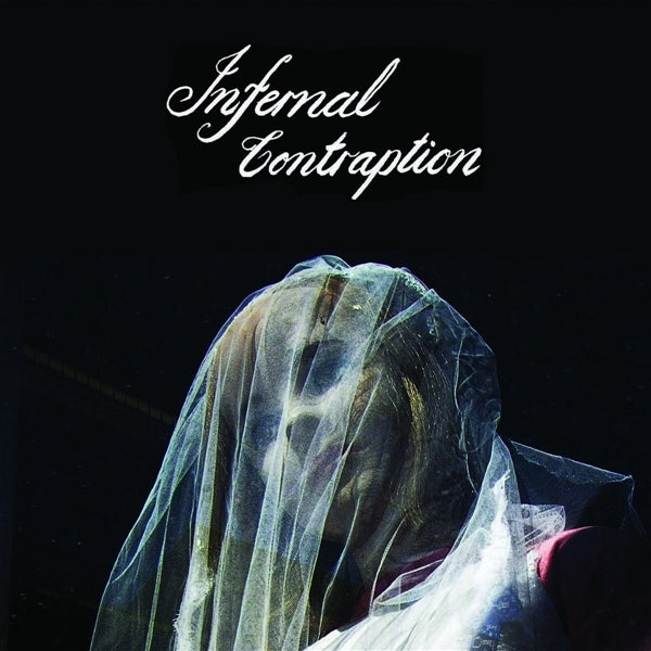  |  7" Single | Infernal Contraption - Cellophane Bride/Infernal Contraption (Single) | Records on Vinyl