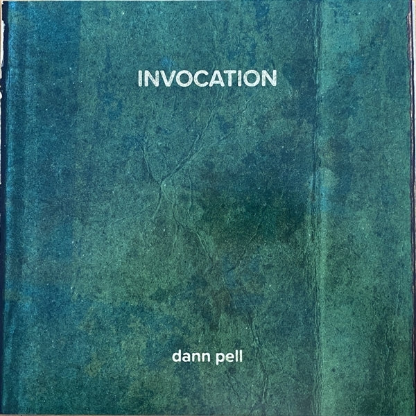  |  Vinyl LP | Dan Pell - Invocation (LP) | Records on Vinyl