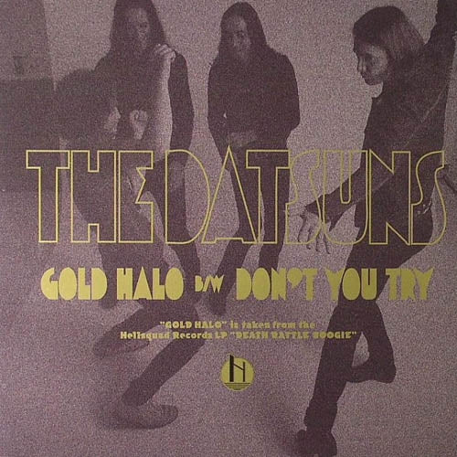  |  7" Single | Datsuns - Gold Halo (Single) | Records on Vinyl