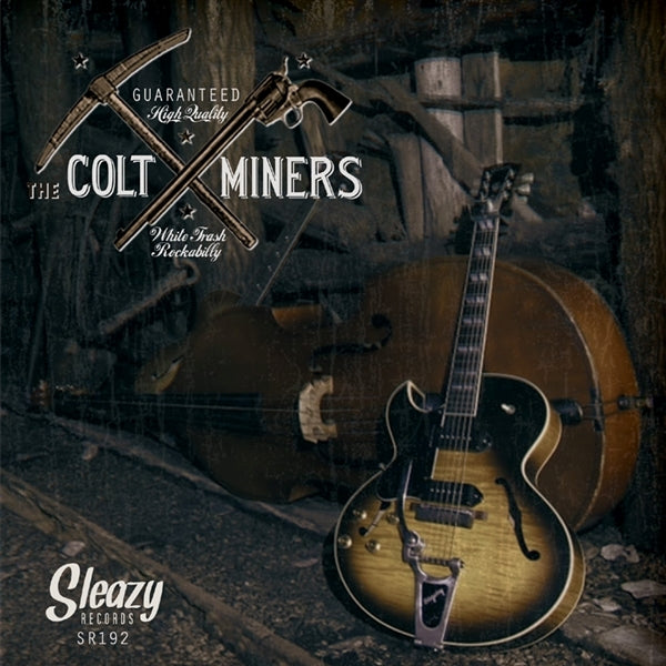 Colt Miners - White Trash Rockabilly |  7" Single | Colt Miners - White Trash Rockabilly (7" Single) | Records on Vinyl
