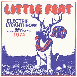  |  Vinyl LP | Little Feat - Electrif Lycanthrope (2 LPs) | Records on Vinyl