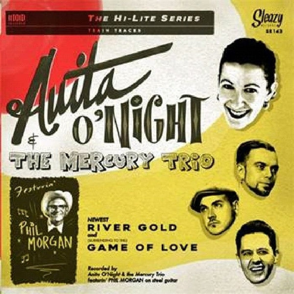 Anita O'night & The Mercury Trio - River Gold/Game Of Love |  7" Single | Anita O'night & The Mercury Trio - River Gold/Game Of Love (7" Single) | Records on Vinyl