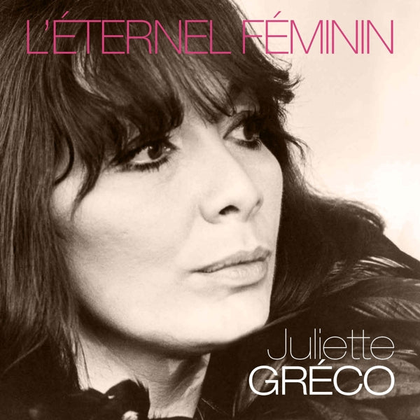 Juliette Greco - L'eternel Feminin |  Vinyl LP | Juliette Greco - L'eternel Feminin (2 LPs) | Records on Vinyl